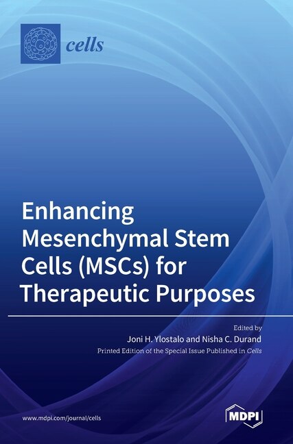 Front cover_Enhancing Mesenchymal Stem Cells (MSCs) for Therapeutic Purposes