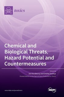 Front cover_Chemical and Biological Threats, Hazard Potential and Countermeasures