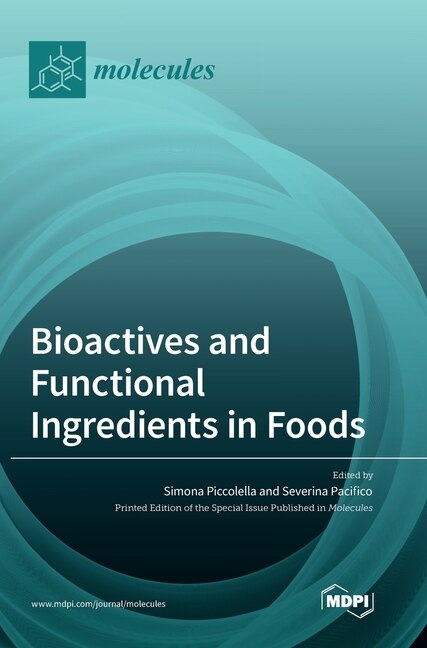 Front cover_Bioactives and Functional Ingredients in Foods