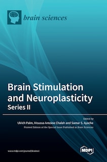 Front cover_Brain Stimulation and Neuroplasticity- Series II