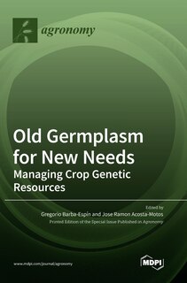 Front cover_Old Germplasm for New Needs