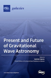 Front cover_Present and Future of Gravitational Wave Astronomy