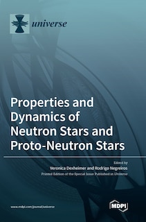 Front cover_Properties and Dynamics of Neutron Stars and Proto-Neutron Stars