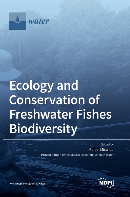 Front cover_Ecology and Conservation of Freshwater Fishes Biodiversity
