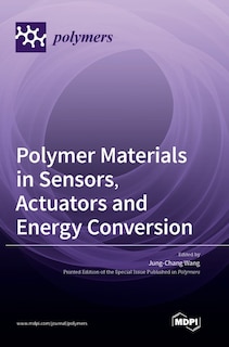 Front cover_Polymer Materials in Sensors, Actuators and Energy Conversion