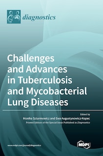 Couverture_Challenges and Advances in Tuberculosis and Mycobacterial Lung Diseases