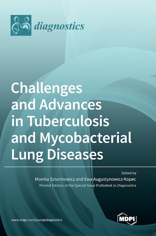Couverture_Challenges and Advances in Tuberculosis and Mycobacterial Lung Diseases