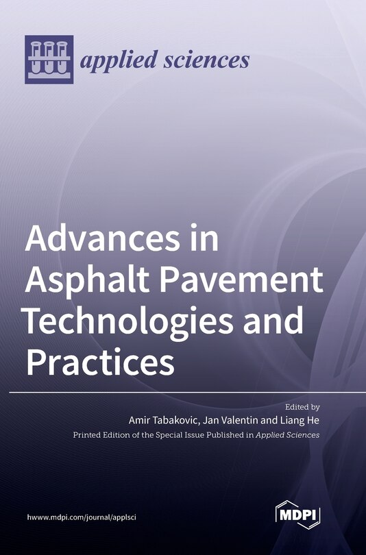 Front cover_Advances in Asphalt Pavement Technologies and Practices