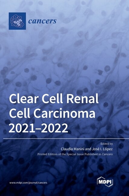 Front cover_Clear Cell Renal Cell Carcinoma 2021-2022