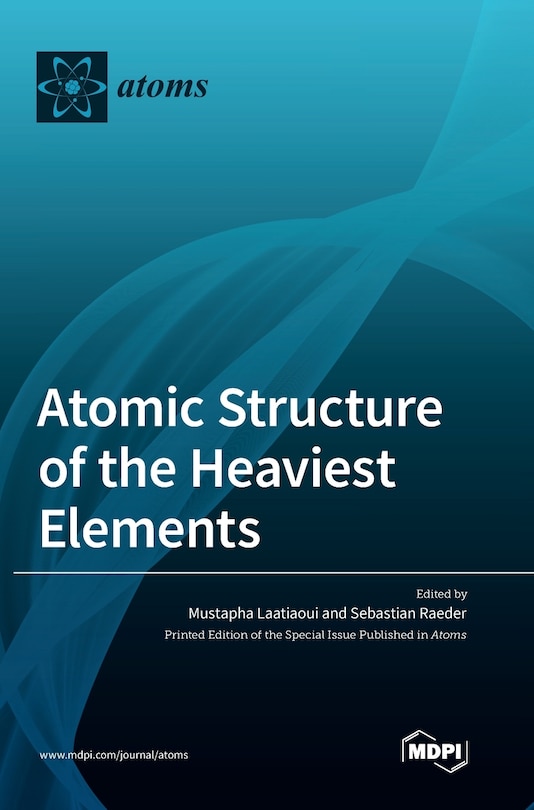 Couverture_Atomic Structure of the Heaviest Elements