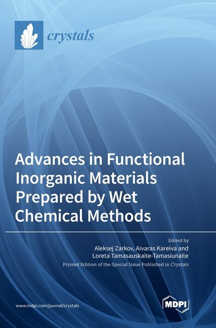 Front cover_Advances in Functional Inorganic Materials Prepared by Wet Chemical Methods