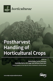 Front cover_Postharvest Handling of Horticultural Crops