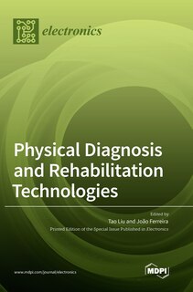 Couverture_Physical Diagnosis and Rehabilitation Technologies