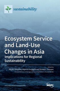 Front cover_Ecosystem Service and Land-Use Changes in Asia