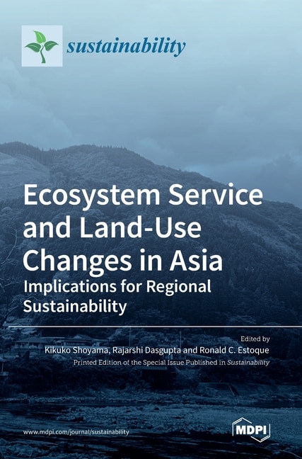 Front cover_Ecosystem Service and Land-Use Changes in Asia