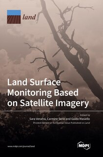 Front cover_Land Surface Monitoring Based on Satellite Imagery