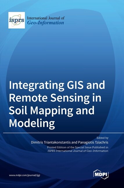 Couverture_Integrating GIS and Remote Sensing in Soil Mapping and Modeling