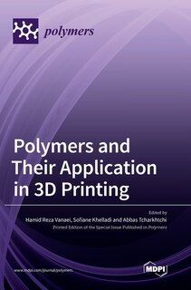 Couverture_Polymers and Their Application in 3D Printing