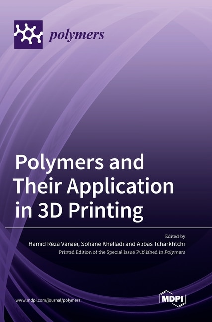 Couverture_Polymers and Their Application in 3D Printing