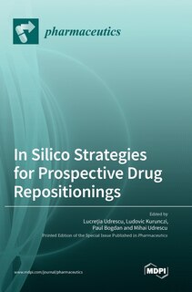 Couverture_In Silico Strategies for Prospective Drug Repositionings