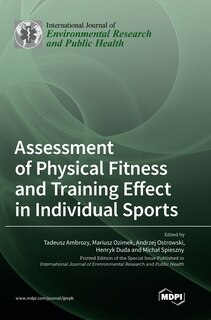 Front cover_Assessment of Physical Fitness and Training Effect in Individual Sports