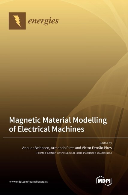 Front cover_Magnetic Material Modelling of Electrical Machines