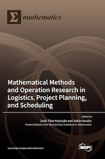 Couverture_Mathematical Methods and Operation Research in Logistics, Project Planning, and Scheduling