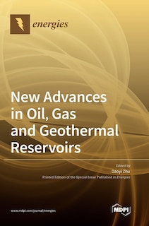 Couverture_New Advances in Oil, Gas and Geothermal Reservoirs