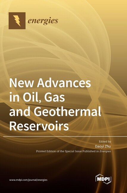 Couverture_New Advances in Oil, Gas and Geothermal Reservoirs