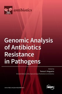 Front cover_Genomic Analysis of Antibiotics Resistance in Pathogens