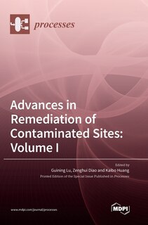 Front cover_Advances in Remediation of Contaminated Sites