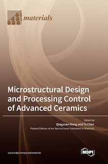 Front cover_Microstructural Design and Processing Control of Advanced Ceramics