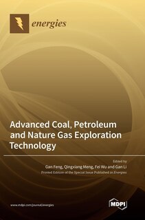 Couverture_Advanced Coal, Petroleum and Nature Gas Exploration Technology