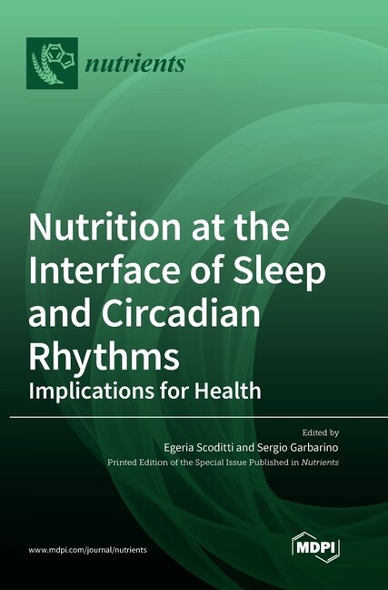 Couverture_Nutrition at the Interface of Sleep and Circadian Rhythms