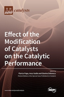 Couverture_Effect of the Modification of Catalysts on the Catalytic Performance