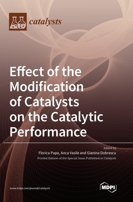 Couverture_Effect of the Modification of Catalysts on the Catalytic Performance