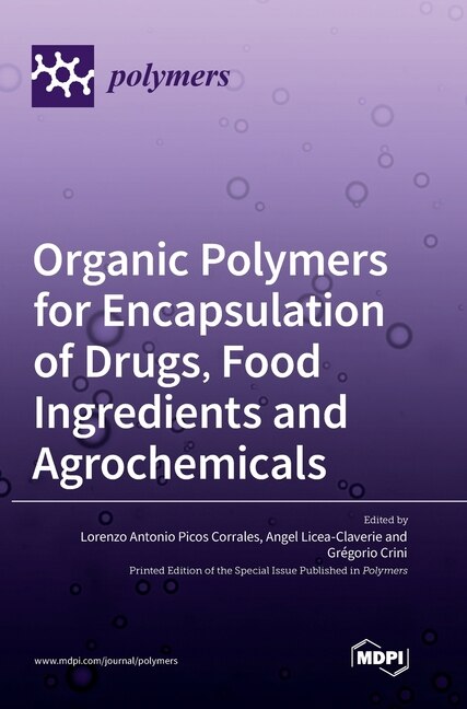 Couverture_Organic Polymers for Encapsulation of Drugs, Food Ingredients and Agrochemicals