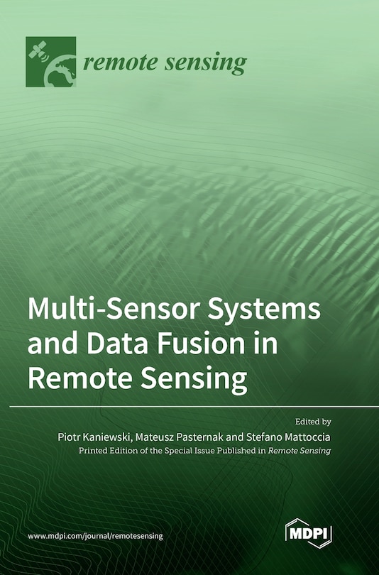 Front cover_Multi-Sensor Systems and Data Fusion in Remote Sensing