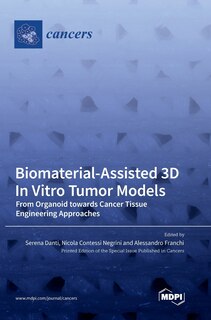 Front cover_Biomaterial-Assisted 3D In Vitro Tumor Models