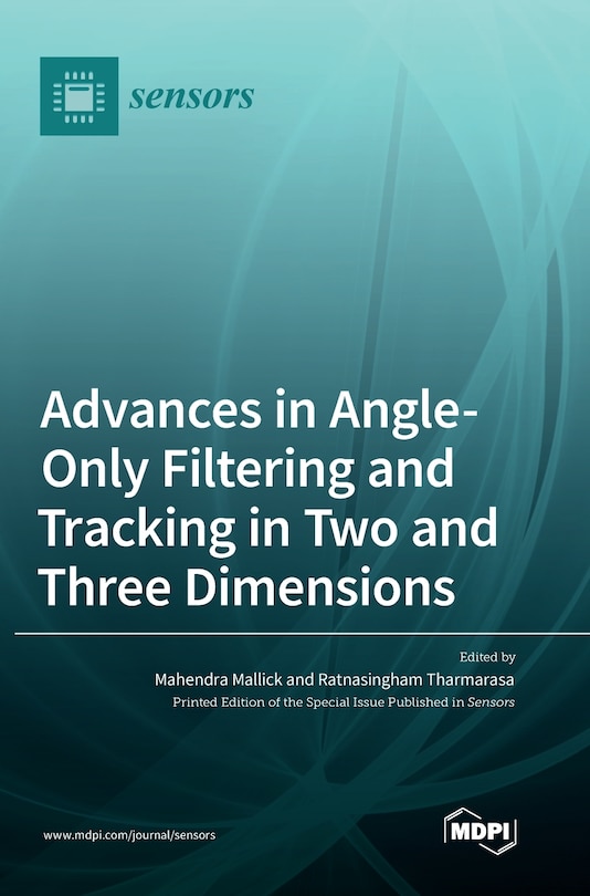 Front cover_Advances in Angle-Only Filtering and Tracking in Two and Three Dimensions