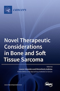 Front cover_Novel Therapeutic Considerations in Bone and Soft Tissue Sarcoma