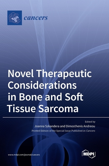 Front cover_Novel Therapeutic Considerations in Bone and Soft Tissue Sarcoma