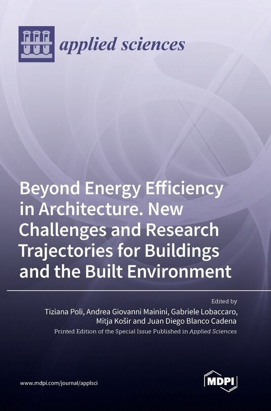 Beyond Energy Efficiency in Architecture. New Challenges and Research ...