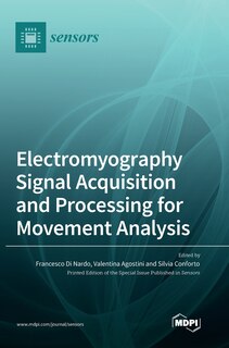 Front cover_Electromyography Signal Acquisition and Processing for Movement Analysis