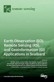 Couverture_Earth Observation (EO), Remote Sensing (RS), and Geoinformation (GI) Applications in Svalbard