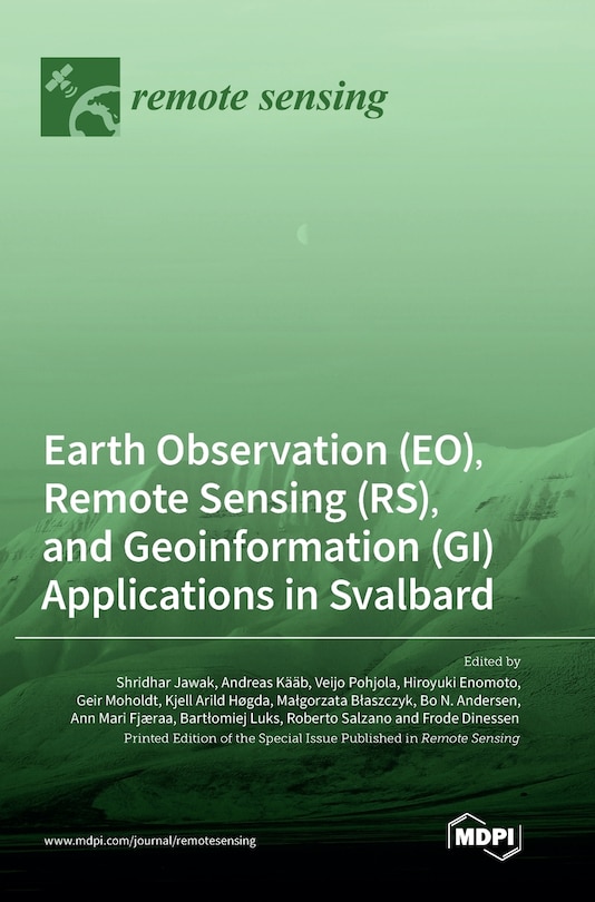 Couverture_Earth Observation (EO), Remote Sensing (RS), and Geoinformation (GI) Applications in Svalbard