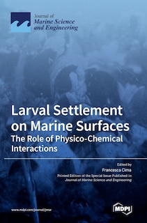 Front cover_Larval Settlement on Marine Surfaces