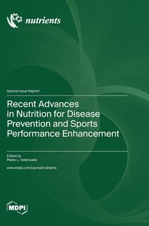 Front cover_Recent Advances in Nutrition for Disease Prevention and Sports Performance Enhancement