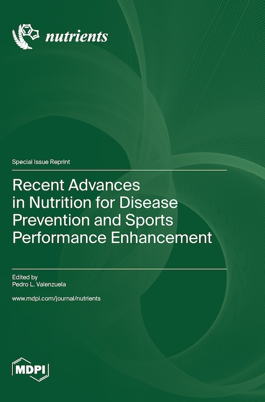 Front cover_Recent Advances in Nutrition for Disease Prevention and Sports Performance Enhancement