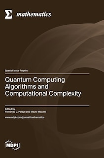 Front cover_Quantum Computing Algorithms and Computational Complexity
